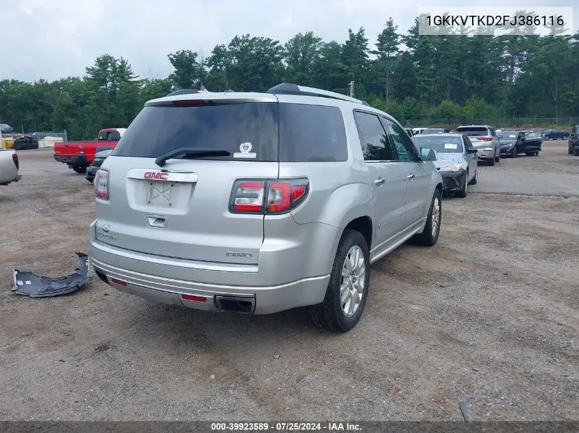 2015 GMC Acadia Denali VIN: 1GKKVTKD2FJ386116 Lot: 39923589