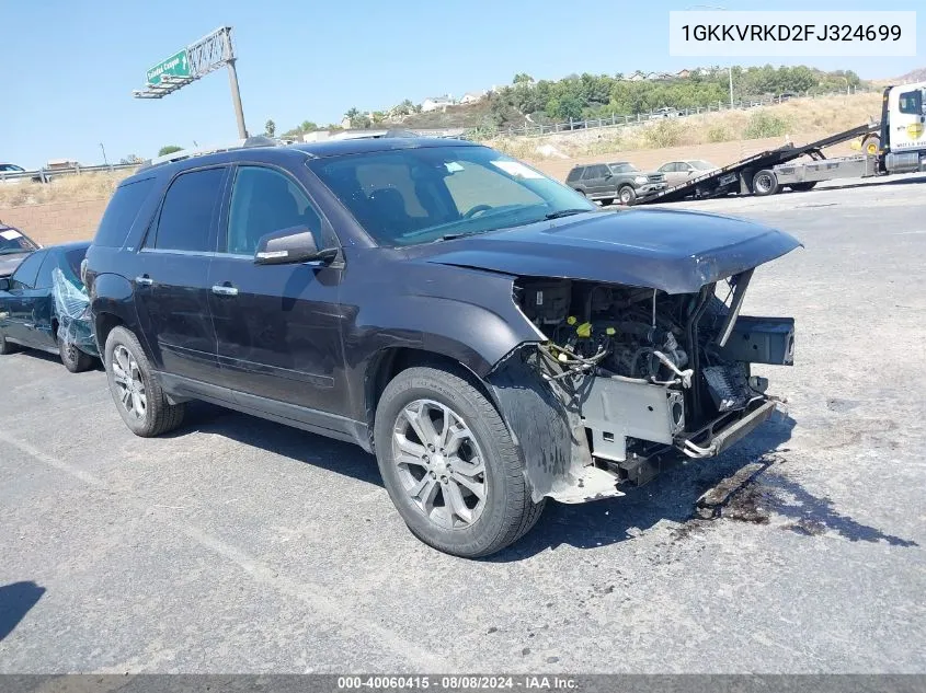 2015 GMC Acadia Slt-1 VIN: 1GKKVRKD2FJ324699 Lot: 40060415