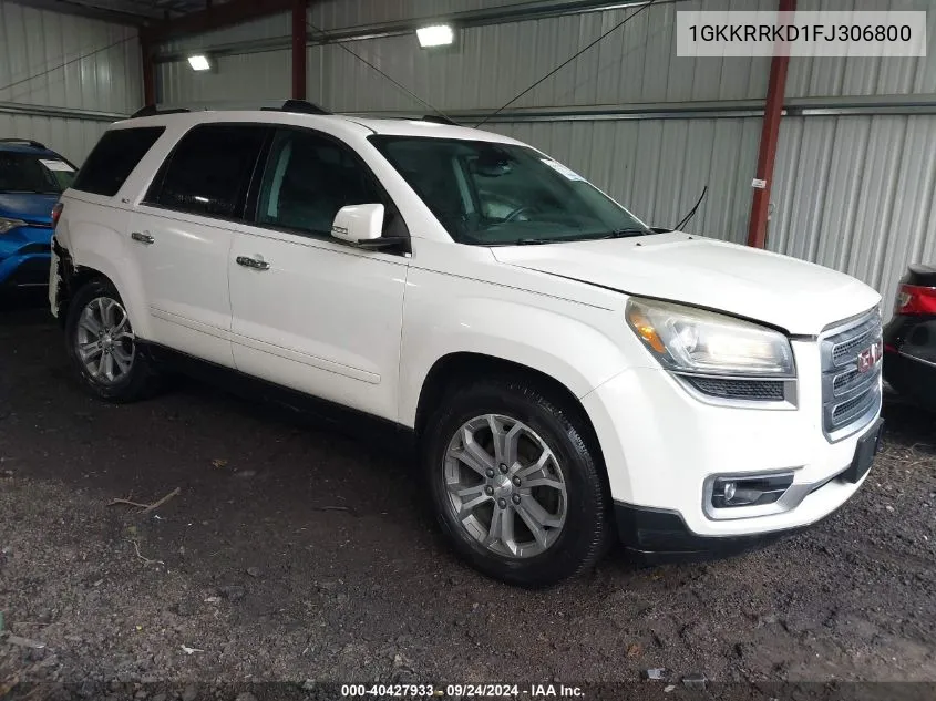 2015 GMC Acadia Slt-1 VIN: 1GKKRRKD1FJ306800 Lot: 40427933