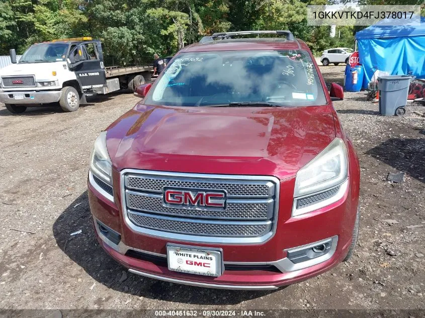 2015 GMC Acadia Denali VIN: 1GKKVTKD4FJ378017 Lot: 40451632