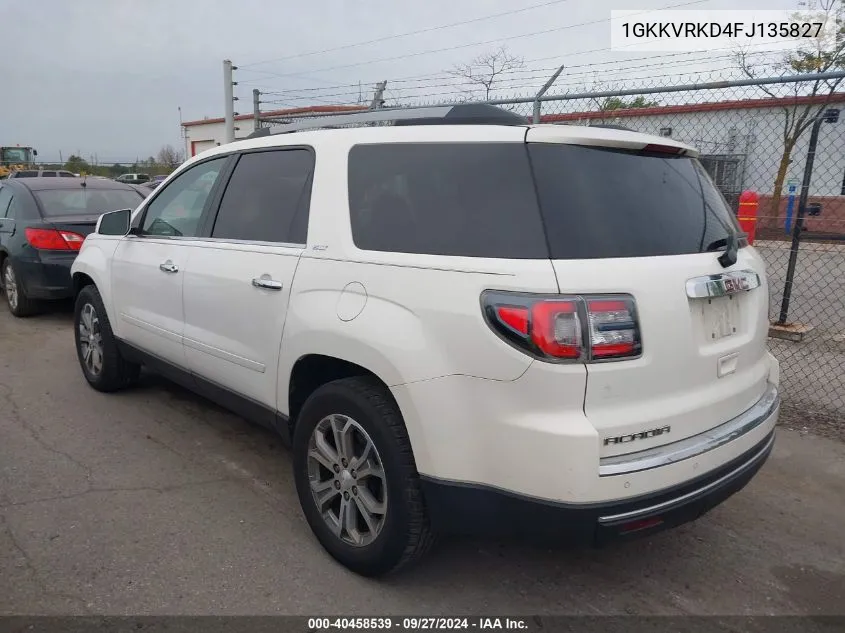 2015 GMC Acadia Slt-1 VIN: 1GKKVRKD4FJ135827 Lot: 40458539