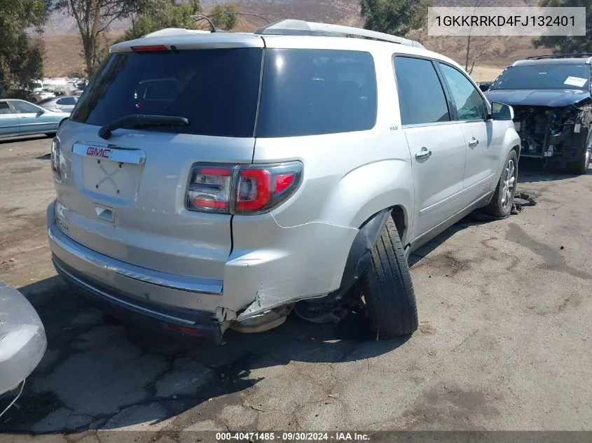 2015 GMC Acadia Slt-1 VIN: 1GKKRRKD4FJ132401 Lot: 40471485