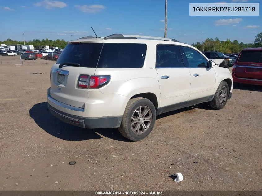 2015 GMC Acadia Slt-1 VIN: 1GKKRRKD2FJ286718 Lot: 40487414