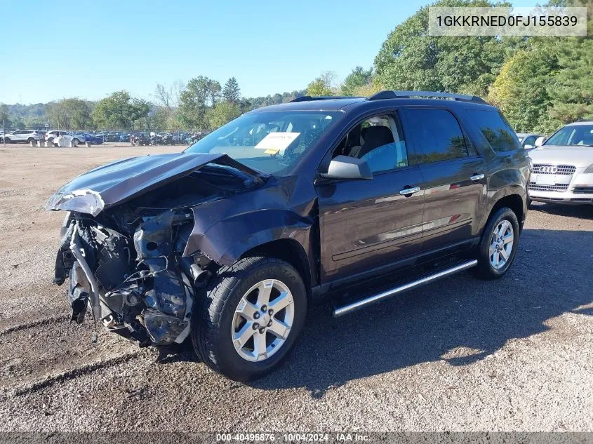 2015 GMC Acadia Sle-1 VIN: 1GKKRNED0FJ155839 Lot: 40495876