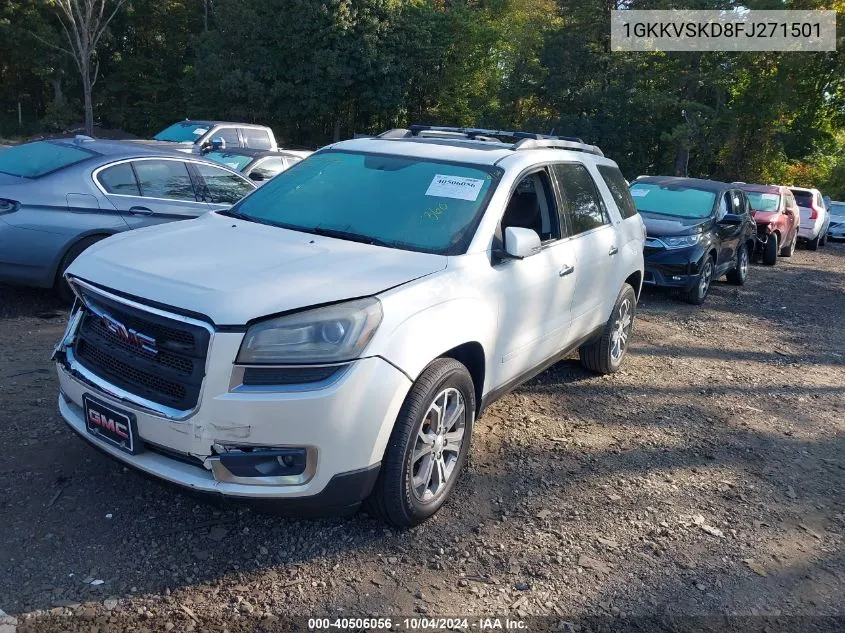 2015 GMC Acadia Slt-2 VIN: 1GKKVSKD8FJ271501 Lot: 40506056