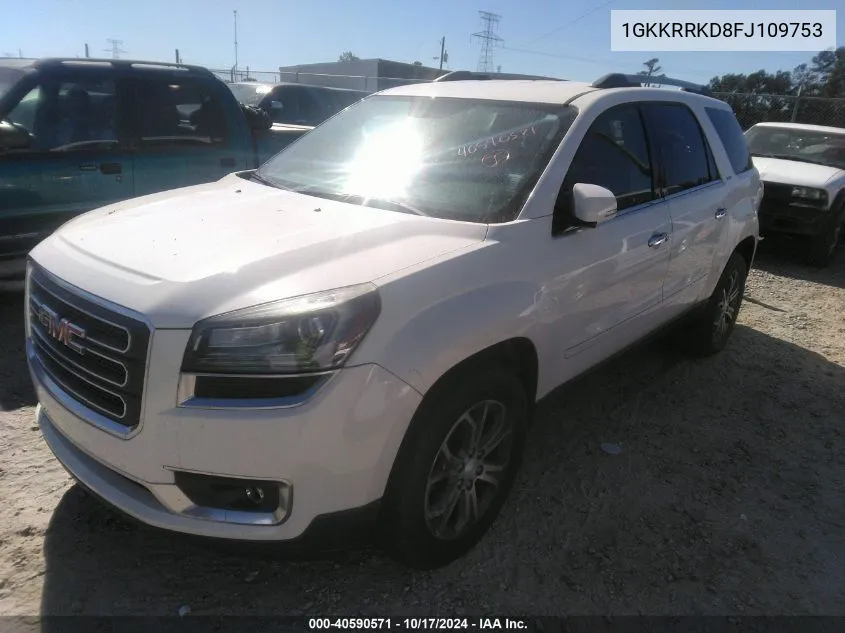 2015 GMC Acadia Slt-1 VIN: 1GKKRRKD8FJ109753 Lot: 40590571