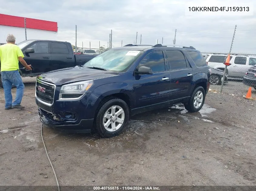 2015 GMC Acadia Sle-1 VIN: 1GKKRNED4FJ159313 Lot: 40755875