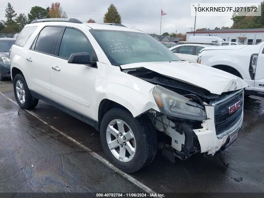 2015 GMC Acadia Sle-1 VIN: 1GKKRNED7FJ271572 Lot: 40782704