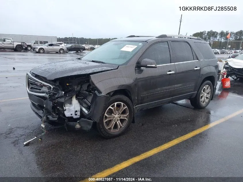 2015 GMC Acadia Slt-1 VIN: 1GKKRRKD8FJ285508 Lot: 40827057