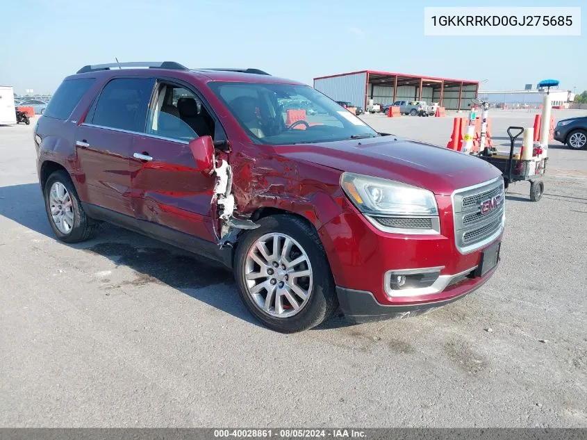 2016 GMC Acadia Slt-1 VIN: 1GKKRRKD0GJ275685 Lot: 40028861