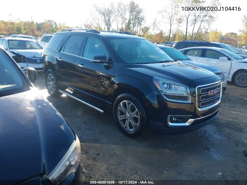 1GKKVRKD2GJ104416 2016 GMC Acadia Slt-1