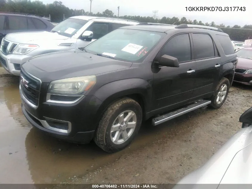 2016 GMC Acadia Sle-2 VIN: 1GKKRPKD7GJ317743 Lot: 40706482