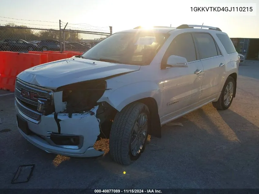 2016 GMC Acadia Denali VIN: 1GKKVTKD4GJ110215 Lot: 40877089