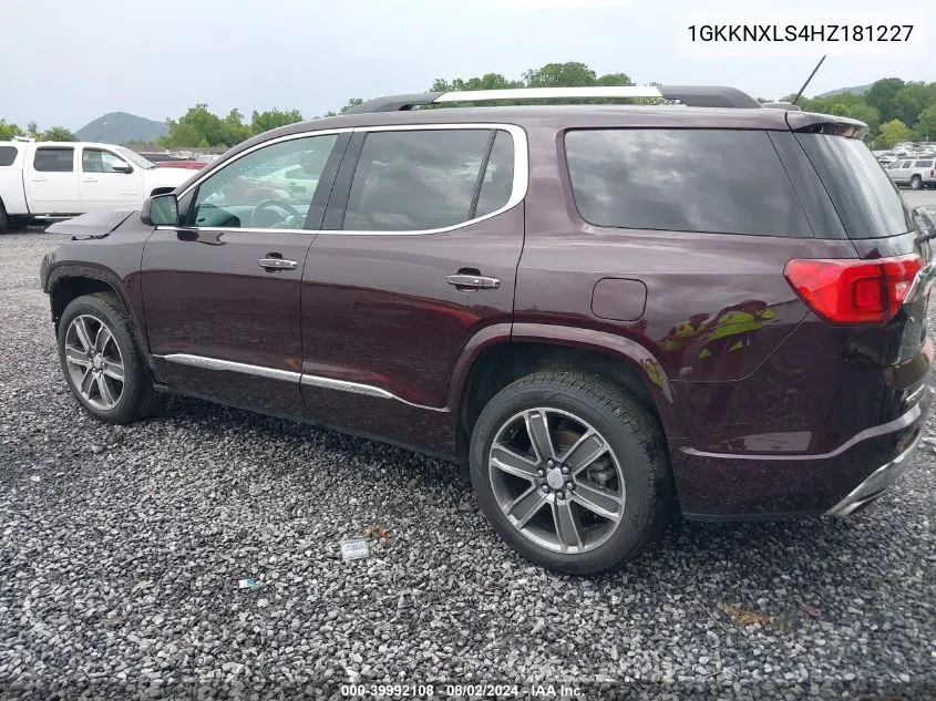 2017 GMC Acadia Denali VIN: 1GKKNXLS4HZ181227 Lot: 39992108