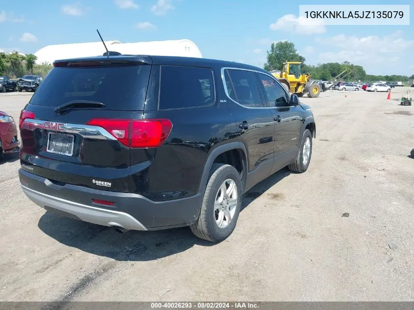 2018 GMC Acadia Sle-1 VIN: 1GKKNKLA5JZ135079 Lot: 40026293