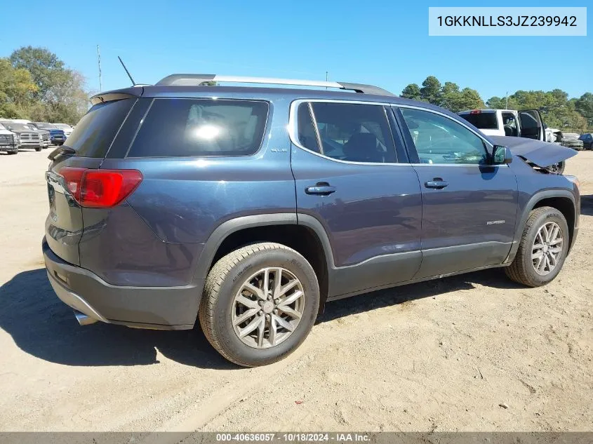 2018 GMC Acadia Sle-2 VIN: 1GKKNLLS3JZ239942 Lot: 40636057