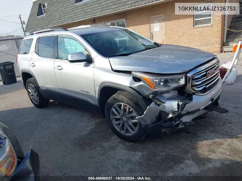 2018 GMC Acadia Sle-2 VIN: 1GKKNLLA6JZ126753 Lot: 40696037