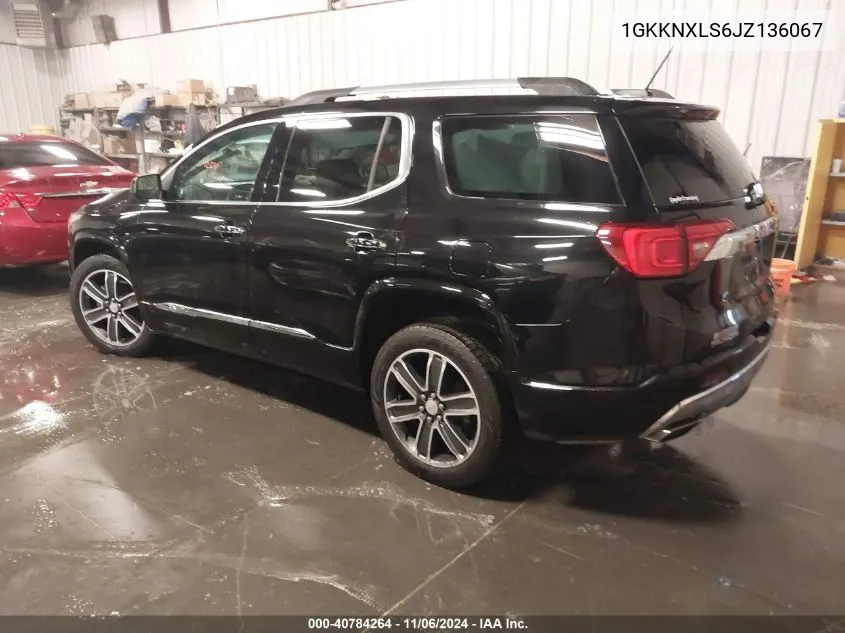 2018 GMC Acadia Denali VIN: 1GKKNXLS6JZ136067 Lot: 40784264