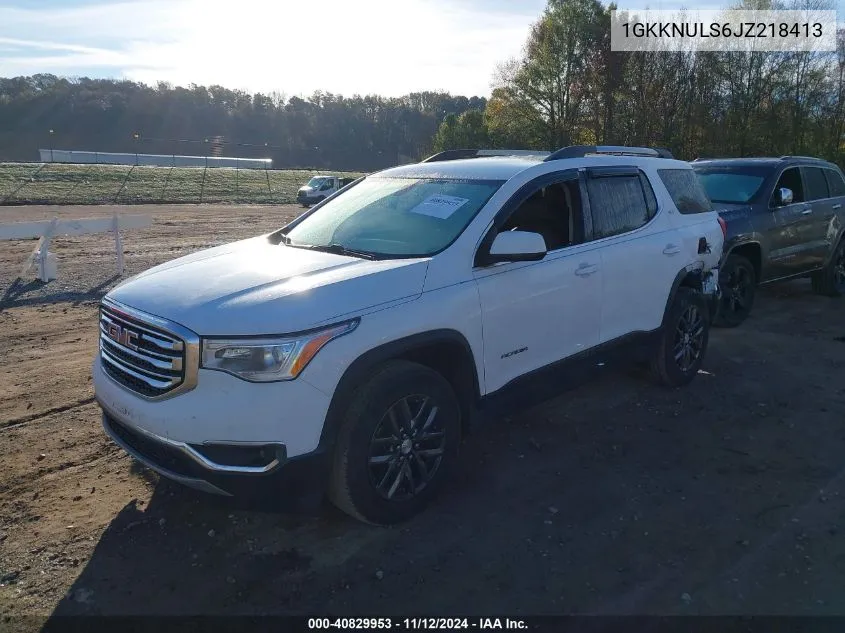 2018 GMC Acadia Slt-1 VIN: 1GKKNULS6JZ218413 Lot: 40829953