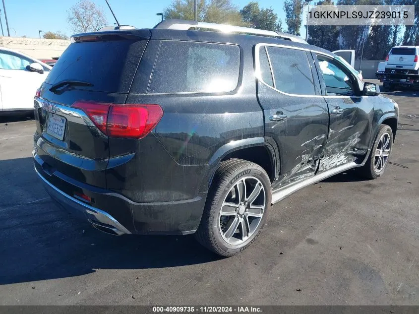 2018 GMC Acadia Denali VIN: 1GKKNPLS9JZ239015 Lot: 40909735