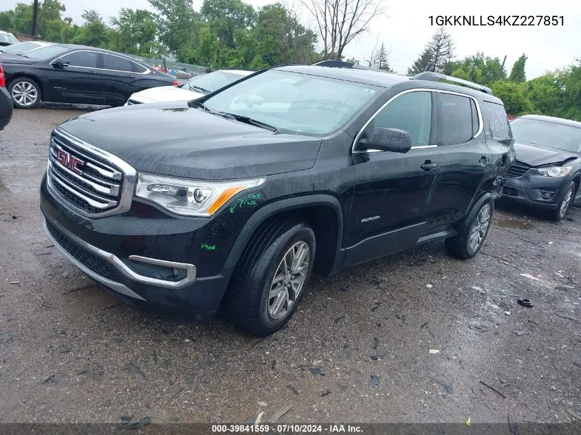 2019 GMC Acadia Sle-2 VIN: 1GKKNLLS4KZ227851 Lot: 39841559