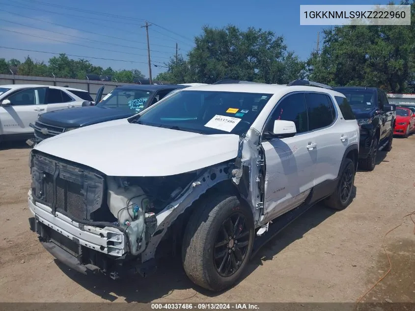 2019 GMC Acadia Slt-1 VIN: 1GKKNMLS9KZ222960 Lot: 40337486