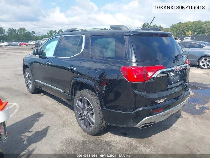 2019 GMC Acadia Denali VIN: 1GKKNXLS0KZ106418 Lot: 40381091