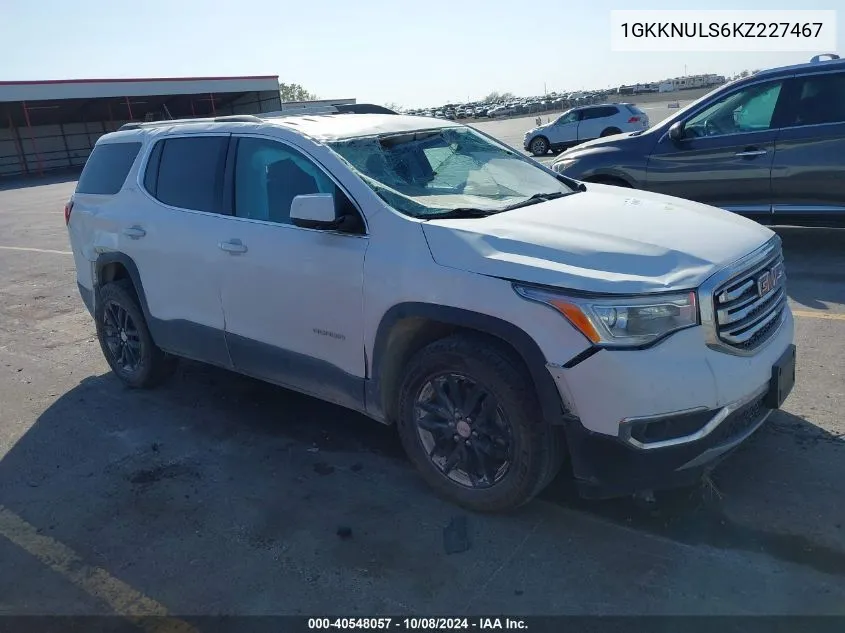 2019 GMC Acadia Slt-1 VIN: 1GKKNULS6KZ227467 Lot: 40548057