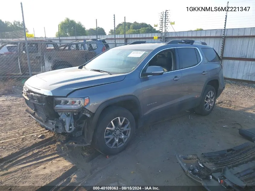 2021 GMC Acadia Fwd Slt VIN: 1GKKNMLS6MZ221347 Lot: 40109363