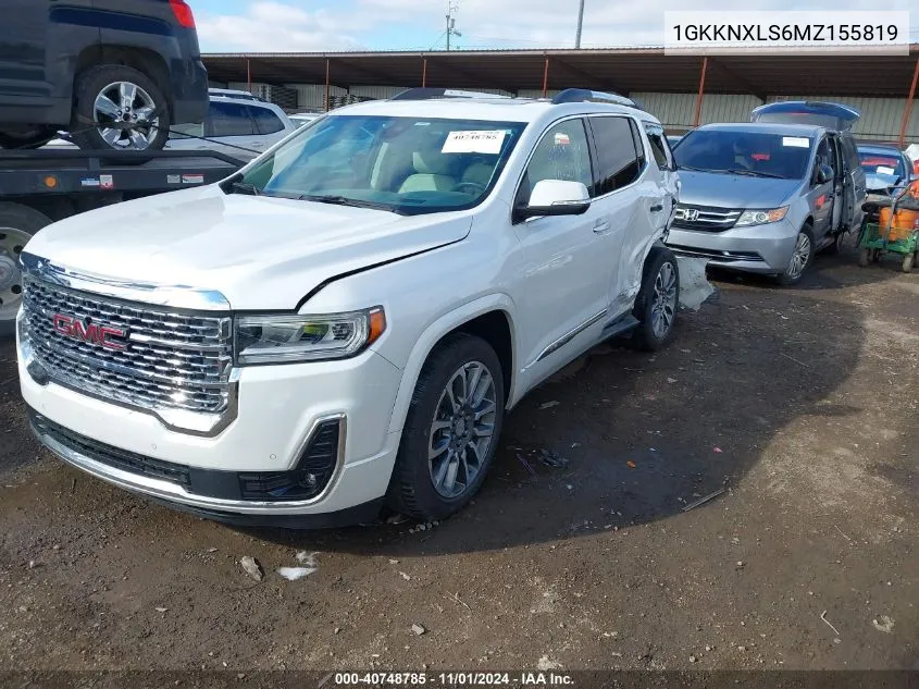 2021 GMC Acadia Awd Denali VIN: 1GKKNXLS6MZ155819 Lot: 40748785