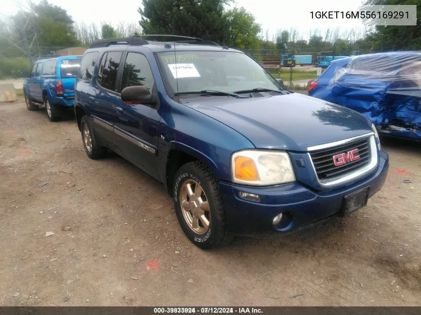 2005 GMC Envoy Xl Slt VIN: 1GKET16M556169291 Lot: 39833924