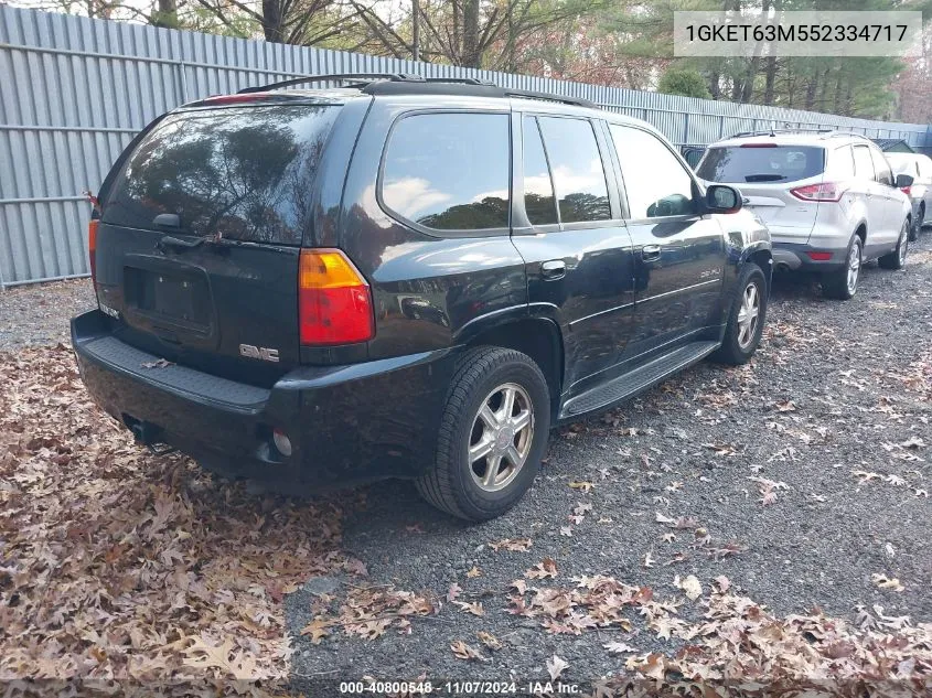 2005 GMC Envoy Denali VIN: 1GKET63M552334717 Lot: 40800548