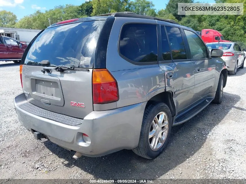 2006 GMC Envoy Denali VIN: 1GKES63M962352805 Lot: 40249499