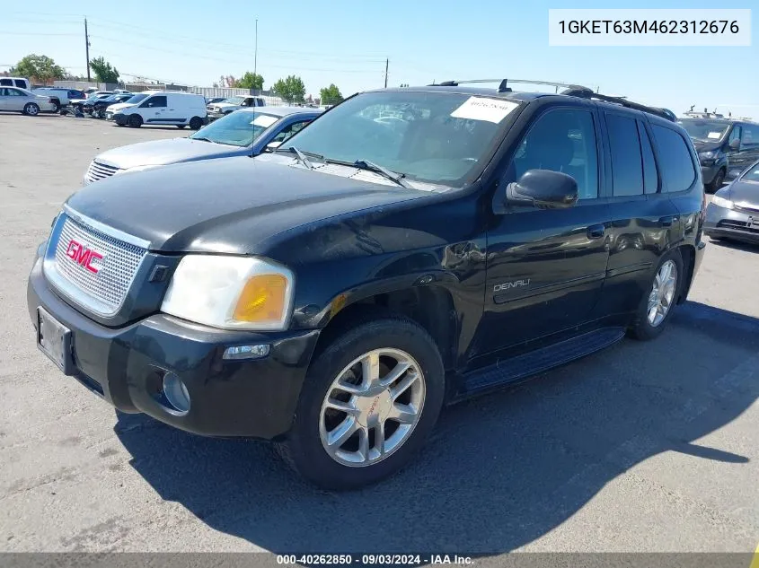 2006 GMC Envoy Denali VIN: 1GKET63M462312676 Lot: 40262850