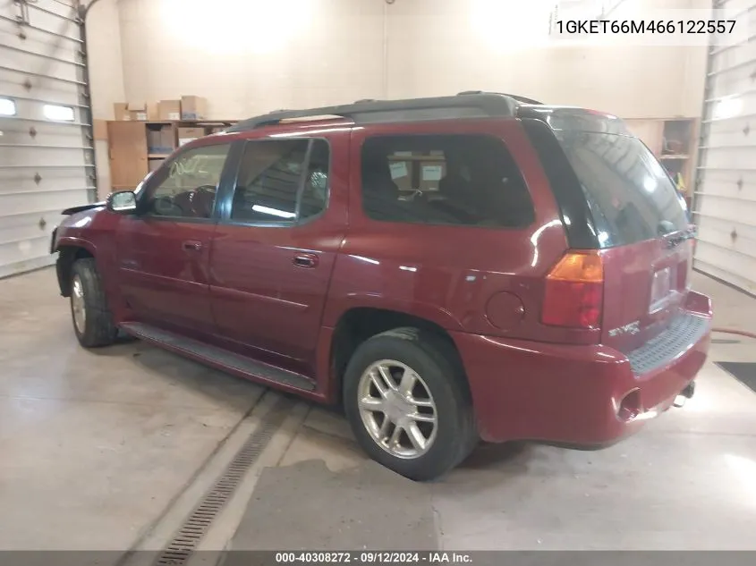 2006 GMC Envoy Xl Denali Xl VIN: 1GKET66M466122557 Lot: 40308272