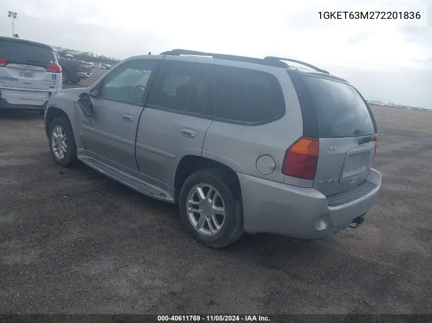 2007 GMC Envoy Denali VIN: 1GKET63M272201836 Lot: 40611769