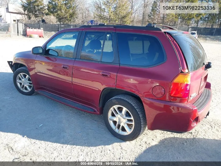 2008 GMC Envoy Denali VIN: 1GKET63M982253336 Lot: 40610378