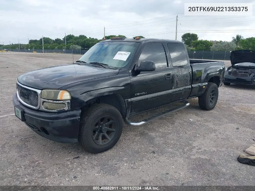 2002 GMC Sierra 1500 K1500 Denali VIN: 2GTFK69U221353375 Lot: 40582911