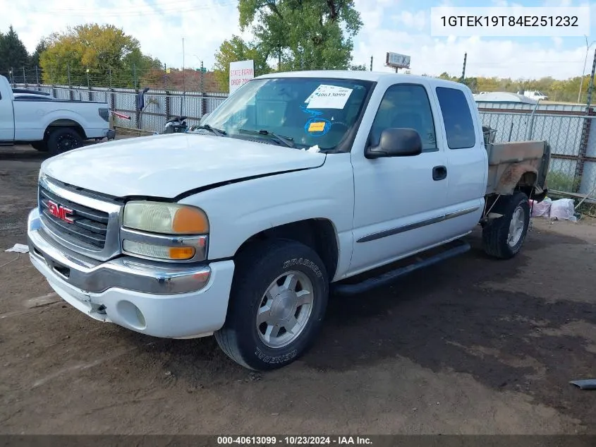 2004 GMC Sierra 1500 Sle VIN: 1GTEK19T84E251232 Lot: 40613099