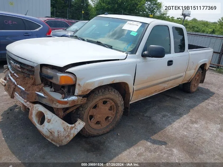 2005 GMC Sierra 1500 Sle VIN: 2GTEK19B151177369 Lot: 39891536