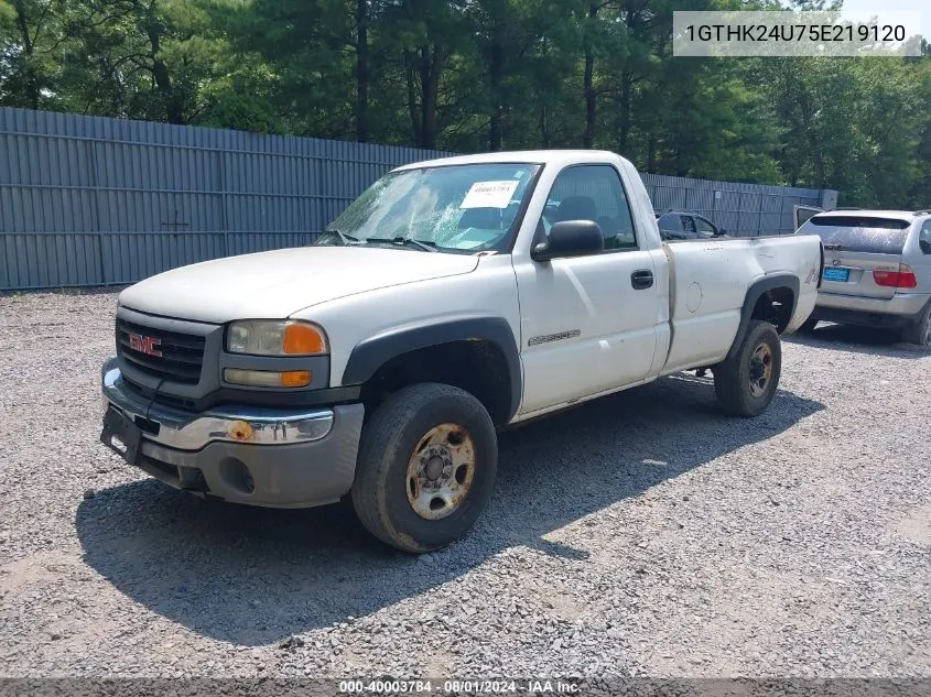 2005 GMC Sierra 2500Hd Work Truck VIN: 1GTHK24U75E219120 Lot: 40003784