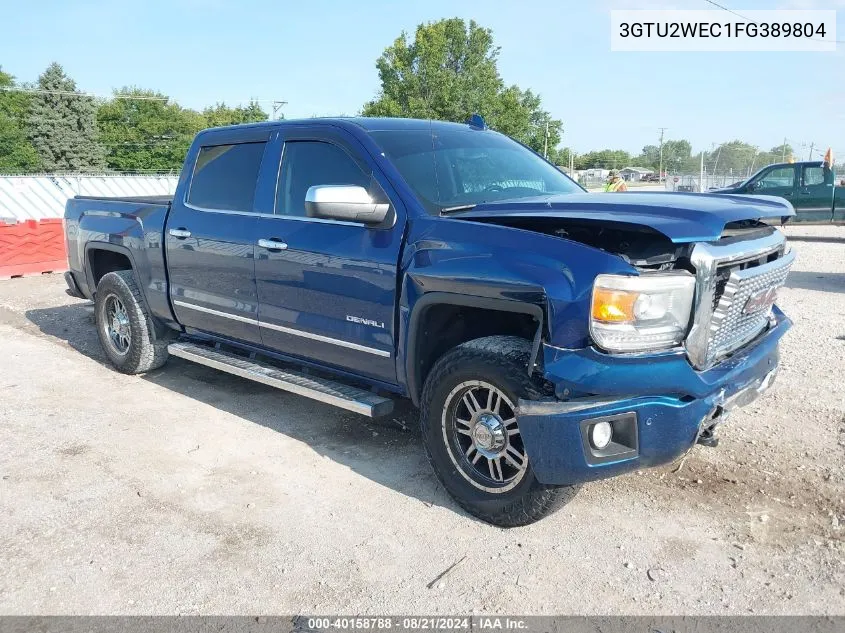 2015 GMC Sierra 1500 K1500 Denali VIN: 3GTU2WEC1FG389804 Lot: 40158788