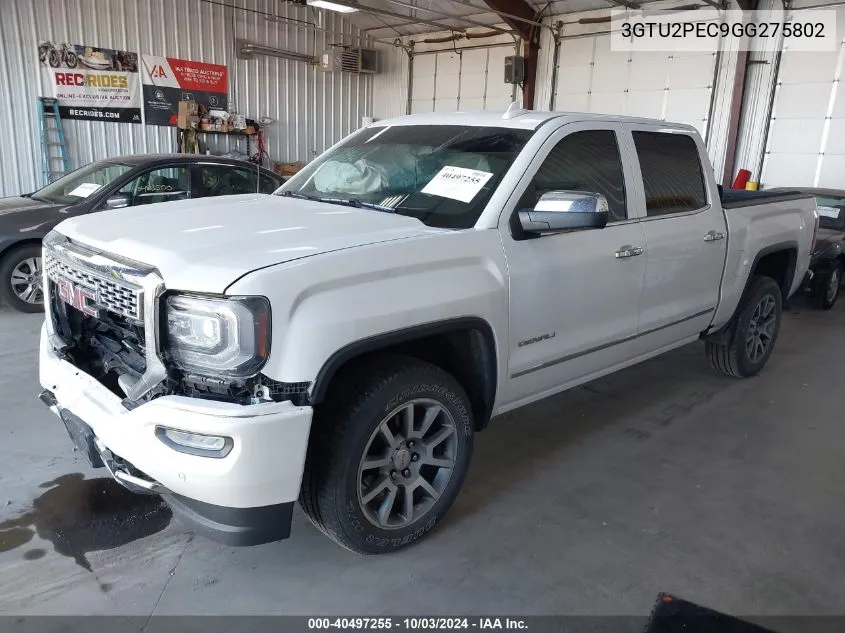 2016 GMC Sierra 1500 Denali VIN: 3GTU2PEC9GG275802 Lot: 40497255