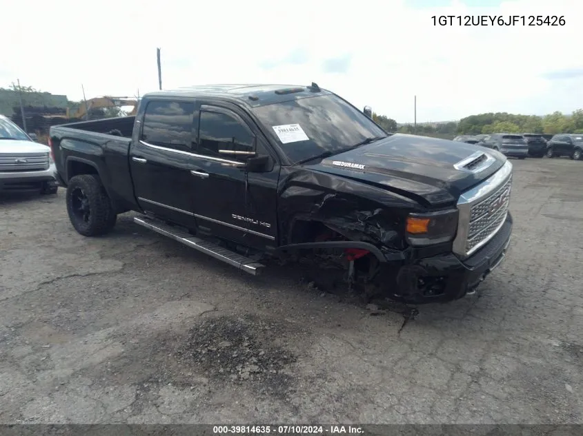 2018 GMC Sierra 2500Hd Denali VIN: 1GT12UEY6JF125426 Lot: 39814635