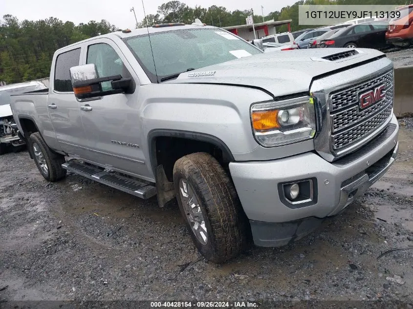 2018 GMC Sierra 2500Hd Denali VIN: 1GT12UEY9JF113139 Lot: 40428154