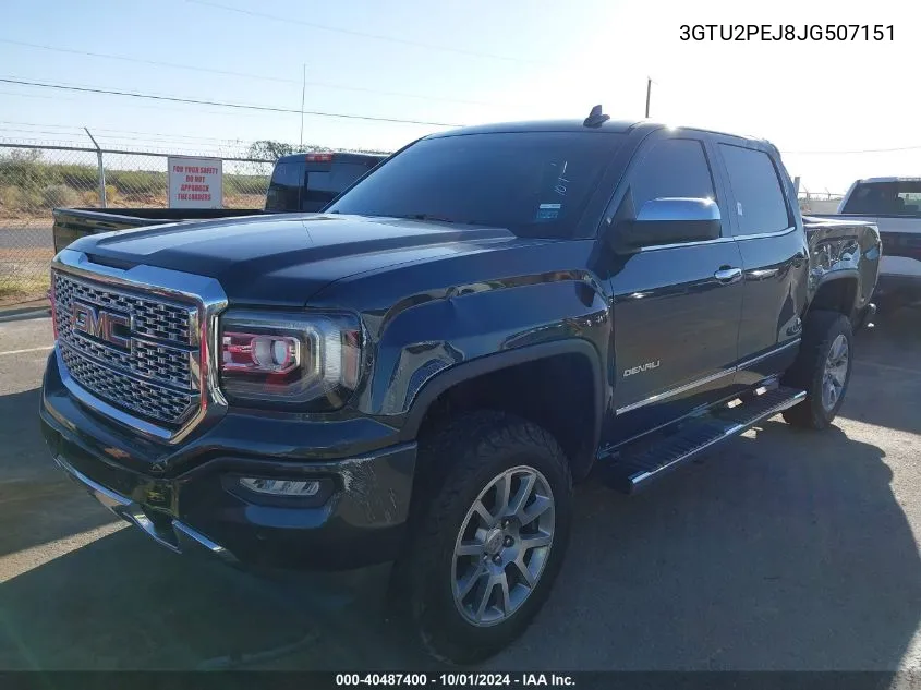 2018 GMC Sierra K1500 Denali VIN: 3GTU2PEJ8JG507151 Lot: 40487400