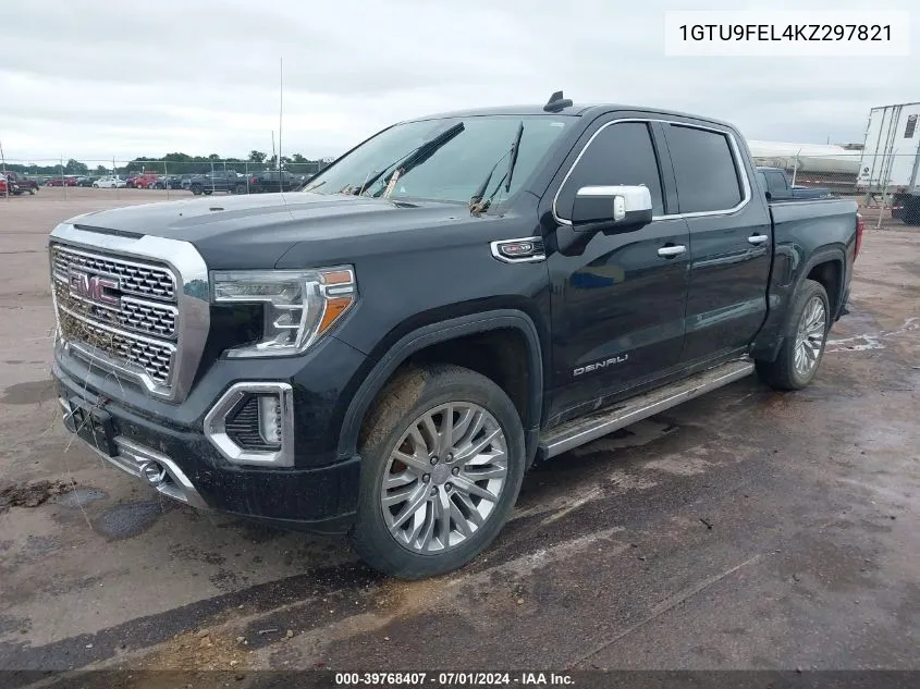 2019 GMC Sierra 1500 Denali VIN: 1GTU9FEL4KZ297821 Lot: 39768407