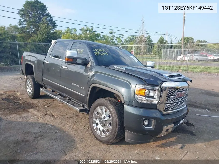 2019 GMC Sierra 2500Hd Denali VIN: 1GT12SEY6KF149442 Lot: 40228524