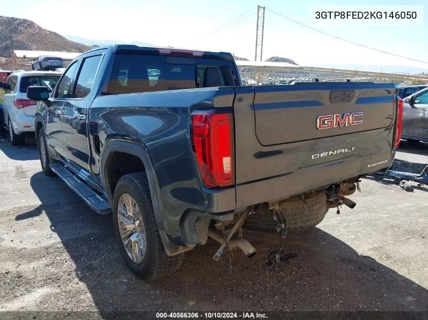 2019 GMC Sierra 1500 Denali VIN: 3GTP8FED2KG146050 Lot: 40566306