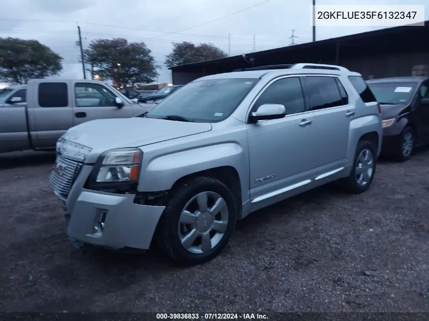 2015 GMC Terrain Denali VIN: 2GKFLUE35F6132347 Lot: 39836833